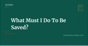 What must I do to be saved?