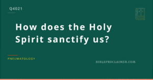the Spirit sanctifies