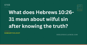 Hebrews 10 warning